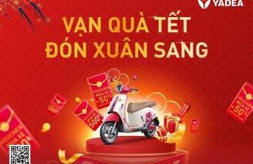 VẠN QUÀ TẾT - ĐÓN XUÂN SANG QUAY THƯỞNG RINH YADEA 0 ĐỒNG